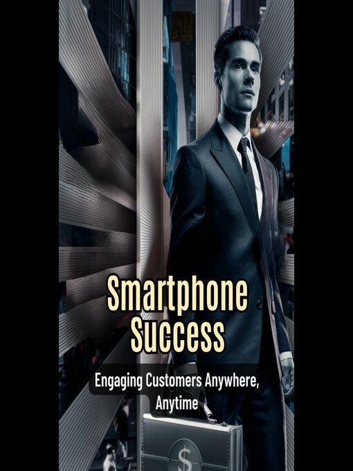 Title details for Smartphone Success by Eugene Mckinney - Available